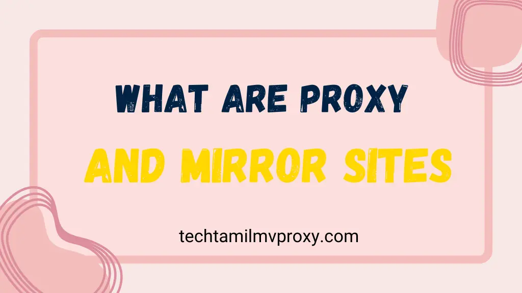 Tamil MV Proxy List – Working Mirror Sites for Fast Access